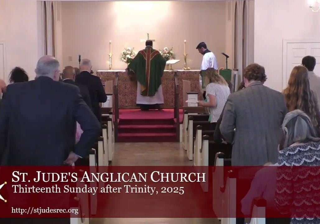 Thirteenth Sunday after Trinity, September 14, 2025