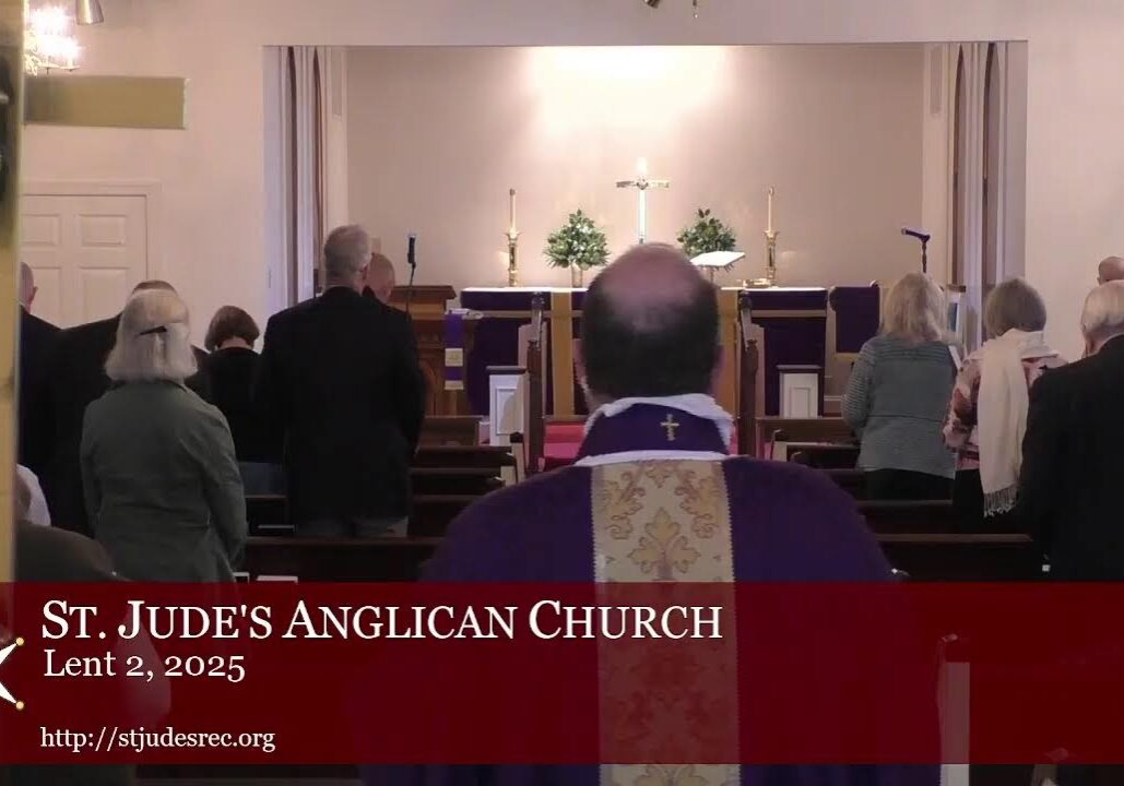 Second Sunday in Lent, Holy Communion, March 9, 2025