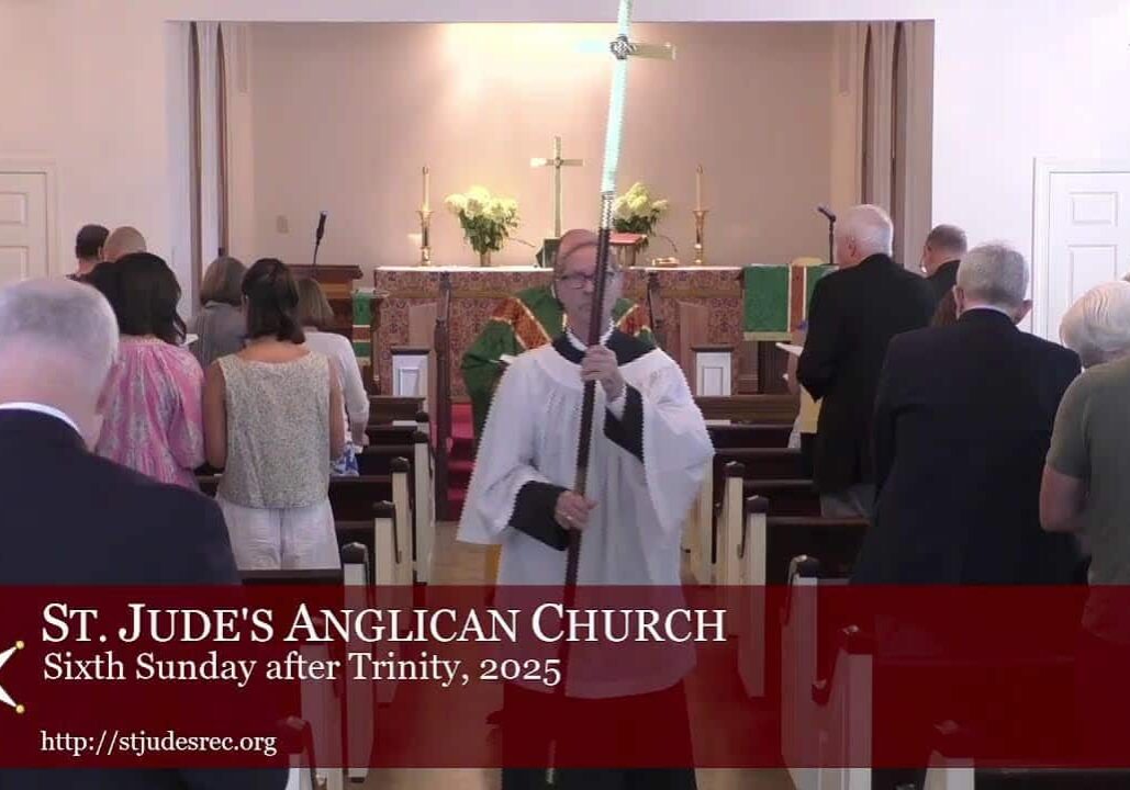 Sixth Sunday after Trinity, July 27, 2025