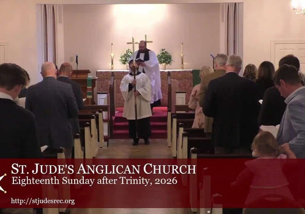 Eighteenth Sunday after Trinity, October 4, 2026